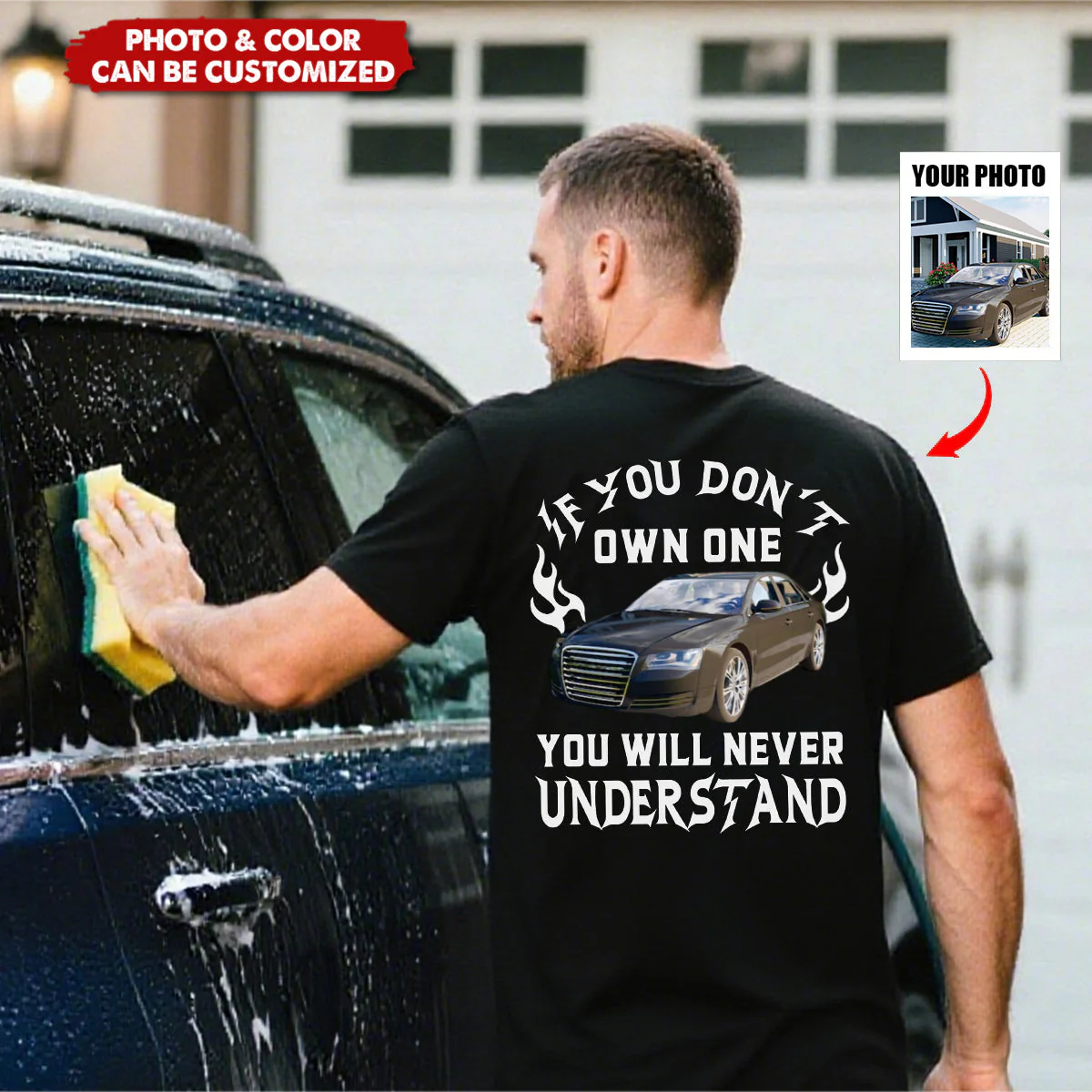 Custom Car Photo Shirt - Personalized If You Don't Own One You Will Never Understand Backside Shirt - Image 3