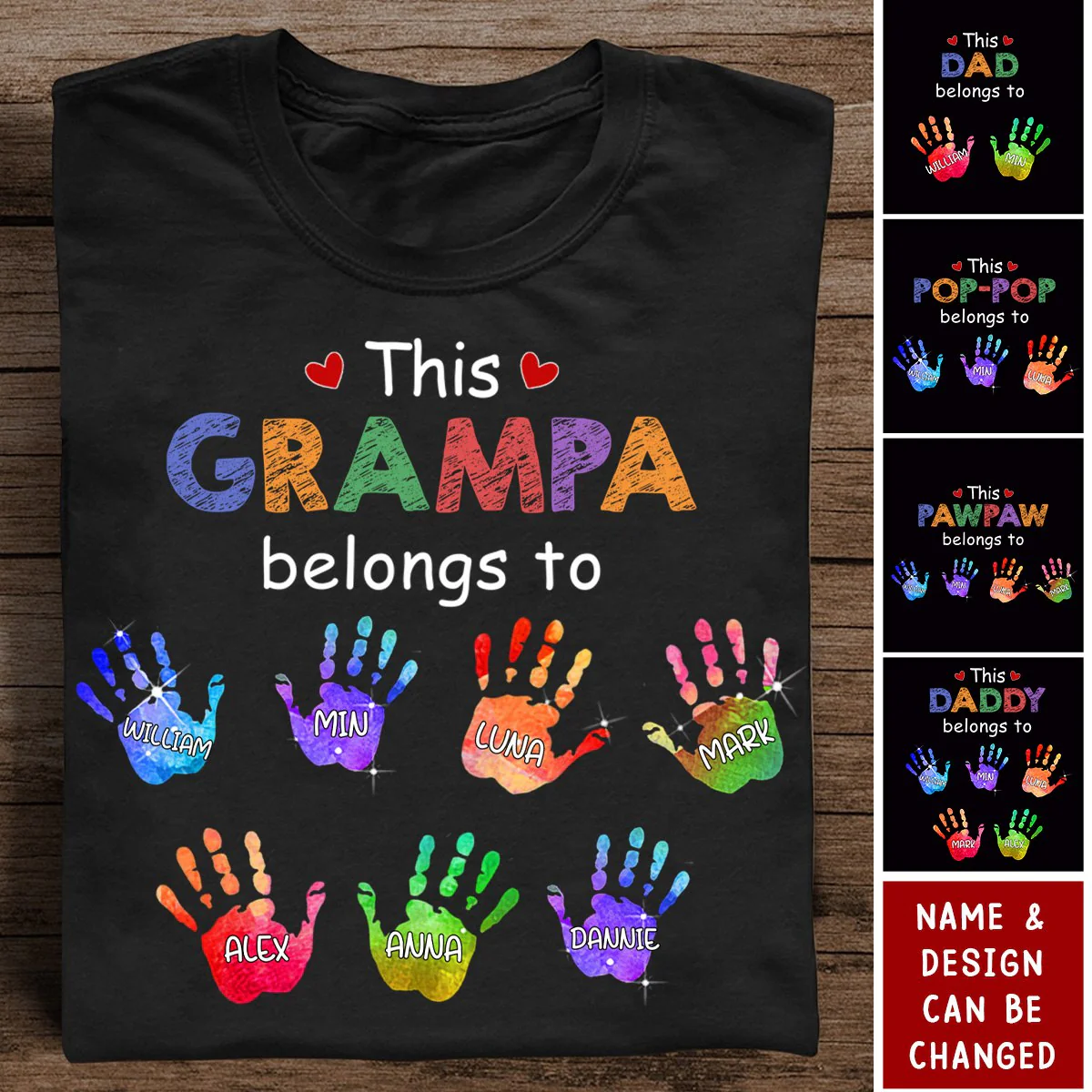 This Grandpa Belongs To Colorful Hand Grandkids - Personalized T-Shirt - Image 2